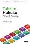 Tahkim Hukuku Genel Esaslar