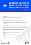 Bahçeşehir Üniversitesi Hukuk Fakültesi
Dergisi Cilt: 19 Sayı: 218 Ocak – Şubat 2024