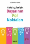 Hukukçular İçin Başarının Püf Noktaları