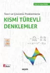 Teori ve Çözümlü Problemlerle Kısmi Türevli Denklemler