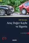 100 Soruda Araç Değer Kaybı ve Sigorta