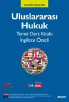 Uluslararası Hukuk Temel Ders Kitabı İngilizce
Özetli