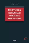 Tüketicinin Korunması Hakkında Kanun Şerhi