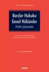 Borçlar Hukuku Genel Hükümler Pratik
Çalışmaları