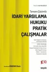 İdari Yargılama Hukuku Pratik Çalışmalar