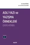 Adli Yazı ve Yazışma Örnekleri (Ders Kitabı)