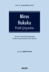 Miras Hukuku Pratik Çalışmaları