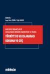 6458 Sayılı Yabancılar ve Uluslararası Koruma
Kanunu'nun 10. Yılında Türkiye'de Uluslararası
Koruma ve Göç