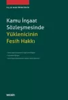 Kamu İnşaat Sözleşmesinde Yüklenicinin Fesih Hakkı