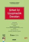 Şirket İçi Uyuşmazlık Davaları