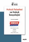 Hukuk Felsefesi ve Hukuk Sosyolojisi Konu Kitabı