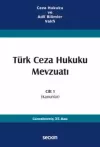 Türk Ceza Hukuku Mevzuatı Cilt 1