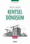 Adım Adım Kentsel Dönüşüm