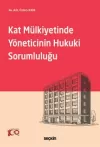 Kat Mülkiyetinde Yöneticinin Hukuki Sorumluluğu