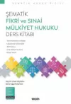 Şematik Fikri ve Sınai Mülkiyet Hukuku Ders
Kitabı