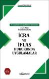 İcra Ve İflas Hukukunda Uygulamalar