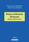 Borçlar Hukuku Dersleri Genel Hükümler