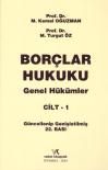 Borçlar Hukuku Genel Hükümler Cilt 1