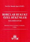 Borçlar Hukuku Özel Hükümler Kısa Ders
Kitabı