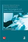 Directors' Duty of Care in Corporate Governance:
Legal, Technological, and Sustainability
Perspectives