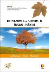 Donanımlı ve Sorumlu İnsan - Hakim