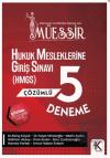 Müessir Hukuk Mesleklerine Giriş Sınavına
Çözümlü 5'li Deneme