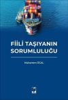 Fiili Taşıyanın Sorumluluğu