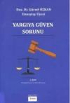 Yargıya Güven Sorunu