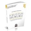 İcra ve İflas Hukuku Konu Anlatımı