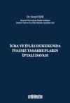 İcra ve İflas Hukukunda İvazsız Tasarrufların
İptali Davası