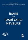 İdare ve İdari Yargı Mevzuatı