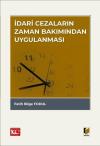 İdari Cezaların Zaman Bakımından Uygulanması