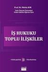 İş Hukuku Toplu İlişkiler