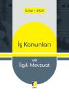 İş Kanunları ve İlgili Mevzuat