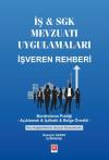 İş & Sgk Mevzuatı Uygulamaları İşveren
Rehberi