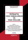 İstinafta Ceza Yargılaması Ve Yasa Yolları