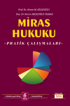 Miras Hukuku Pratik Çalışmaları