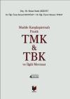 Medeni Kanunu & Türk Borçlar Kanunu ve İlgili Mevzuat