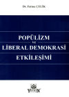 Popülizm ve Liberal Demokrasi Etkileşimi