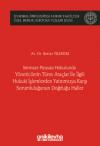 Sermaye Piyasası Hukukunda Yöneticilerin Türev
Araçlar ile İlgili Hukuki İşlemlerden
Yatırımcıya Karşı Sorumluluğunun Doğduğu
Haller