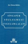 Singapur Sözleşmesi Uygulama Alanı