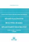 Siyasi Faaliyette Bulunma Hakkı: Siyasi Parti Özgürlüğü