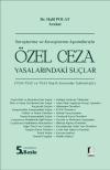 Soruşturma ve Kovuşturma Aşamalarıyla Özel Ceza Yasalarındaki Suçlar