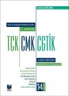 T.C. Anayasası - TCK - CMK - CGTİK ve İlgili Mevzuat