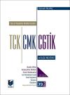 TCK - CMK - CGTİK ve İlgili Mevzuat