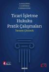 Ticari İşletme Hukuku Pratik Çalışmaları