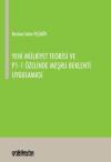 Yeni Mülkiyet Teorisi ve P1-1 Özelinde Meşru Beklenti Uygulaması