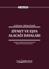 Ziynet Ve Eşya Alacağı Davaları