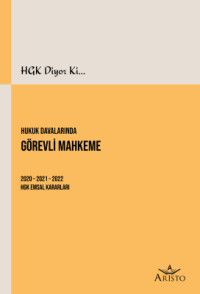 Hukuk Davalarında Görevli Mahkeme Yayın Kurulu