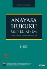 Anayasa Hukuku: Genel Kısım Ömer Anayurt